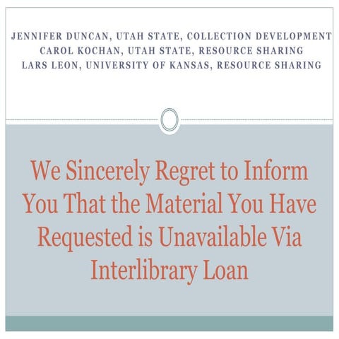 We Sincerely Regret to Inform You That the Material You Have Requested is Una...