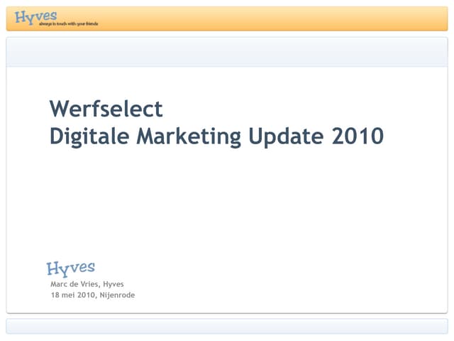 Werfselect Marketing Update Nyenrode 180510