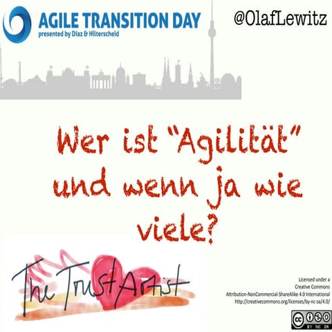 AgileTransitionDay: Wer ist Agilität und wenn ja, wie viele?