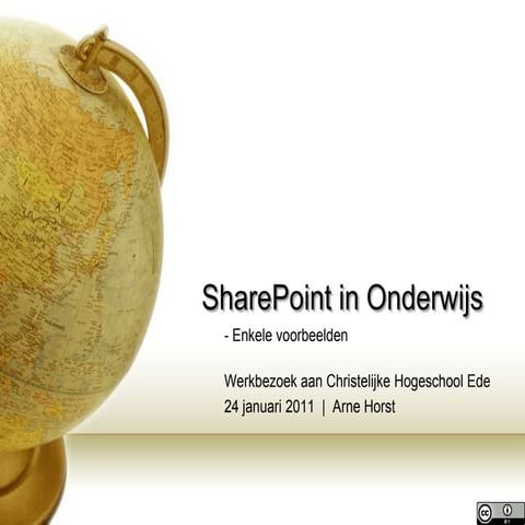 Werkbezoek chr hogeschool ede   share point in onderwijs