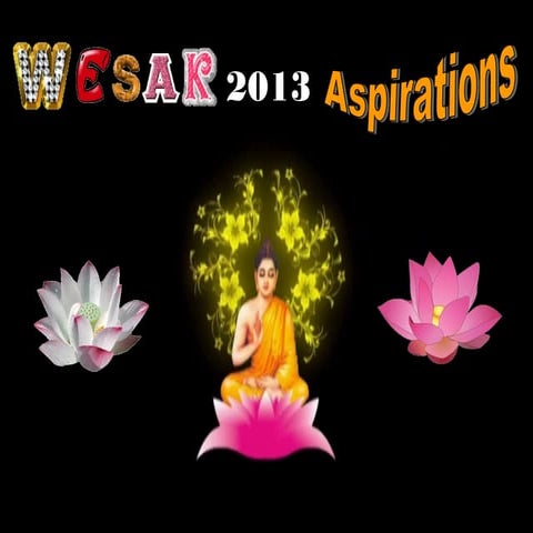 Wesak 2013 Aspirations