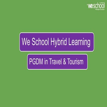 WE SCHOOL TRAVEL & TOURISM MANAGEMENT