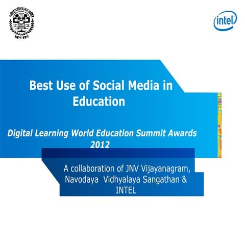 Best Use of Social Media in Education : Joint Initiative by NVS and Intel