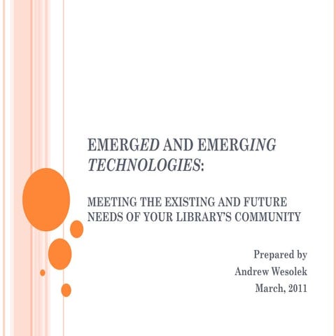Emerging Technologies