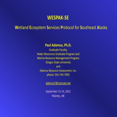 WESPAK-SE: Wetland Functional Assessment by Paul Adamus