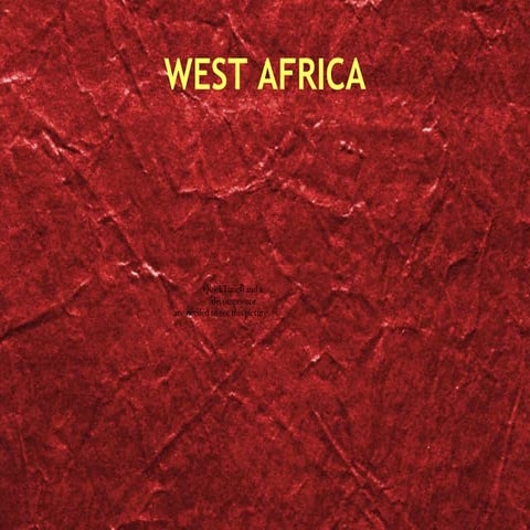 West Africa, Part One
