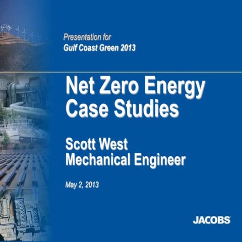 Net-Zero Energy Case Studies