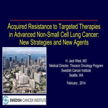 The Latest in Targeted Therapy for Lung Cancer | PPTX