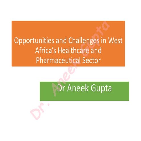 West Africa Ghana Nigeria Specific  Pharmaceutical Industry