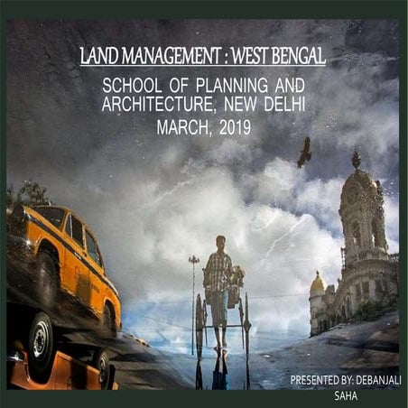 DEBANJALI SAHA- WEST BENGAL LAND REFORMS