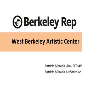 Berkeley Rep ZAB presentation