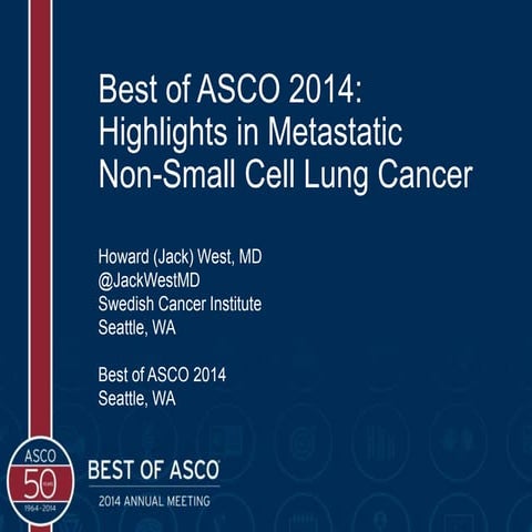 Best of ASCO Metastatic Non-Small Cell Lung Cancer