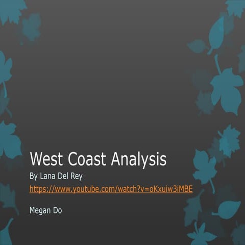 West coast lana del rey analysis