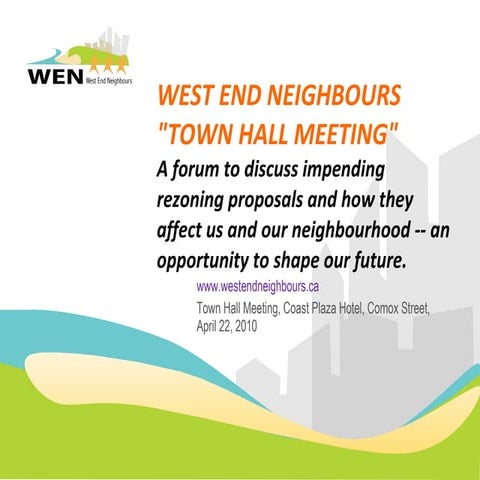 West end neighbours town hall meeting