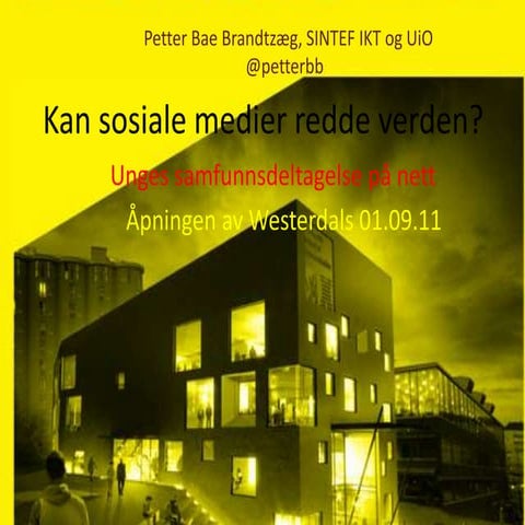 Kan sosiale medier redde verden? 