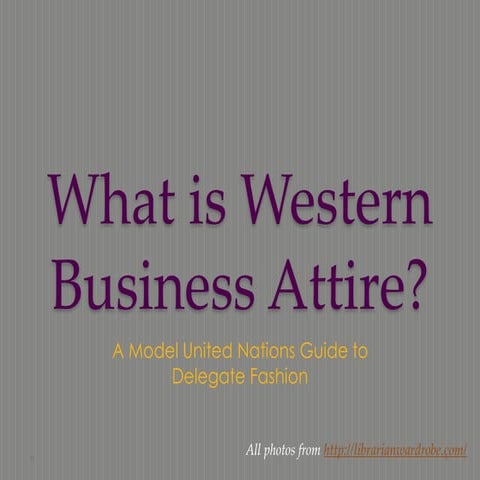 What is Western Business Attire?