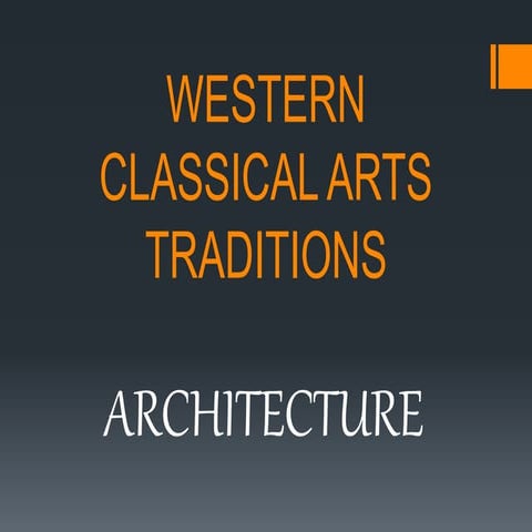 Western classical arts traditions (architecture)