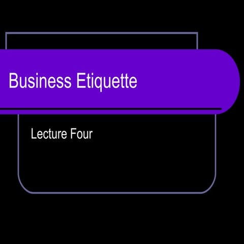 Western etiquette. business etiquette.