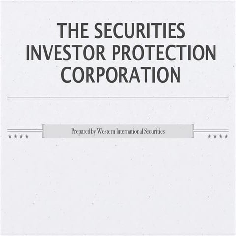 The Securities Investor Protection Corporation