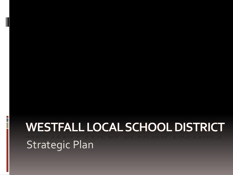 Westfall Local School District Strategic Plan