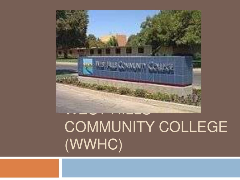 West hills community college