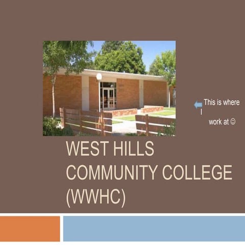 West hills community college 2