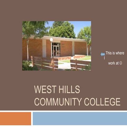 West hills community college 2