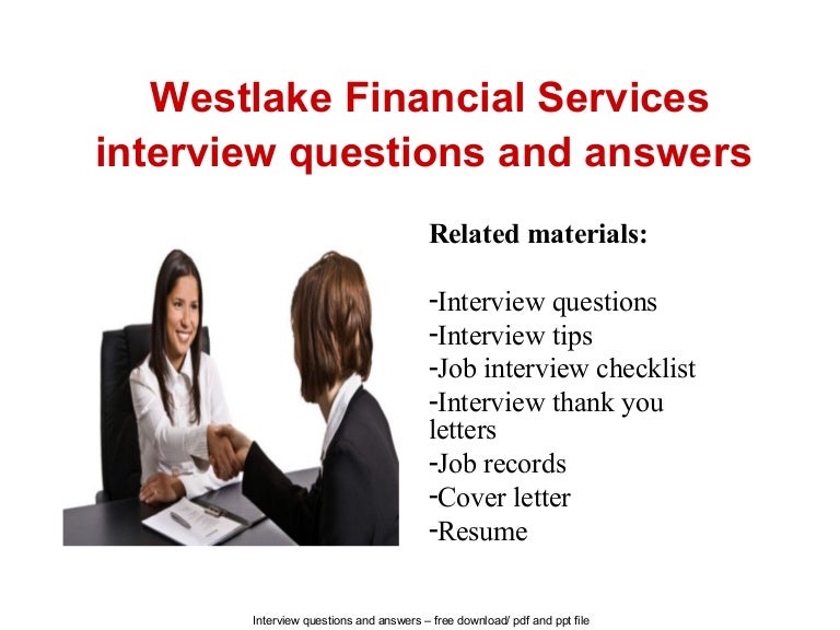 Westlake financial services interview questions and answers