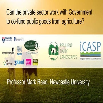 Can the private sector work with Government to co-fund public goods from agri...
