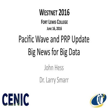 Pacific Wave and PRP Update Big News for Big Data