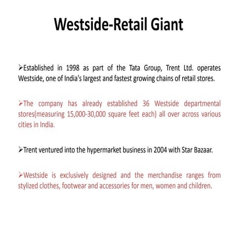 Westside retail giant