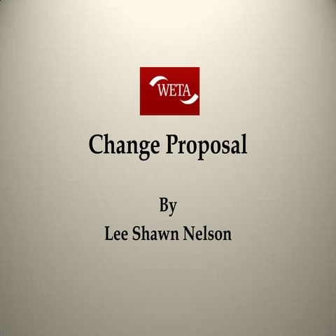 WETA Change Proposal