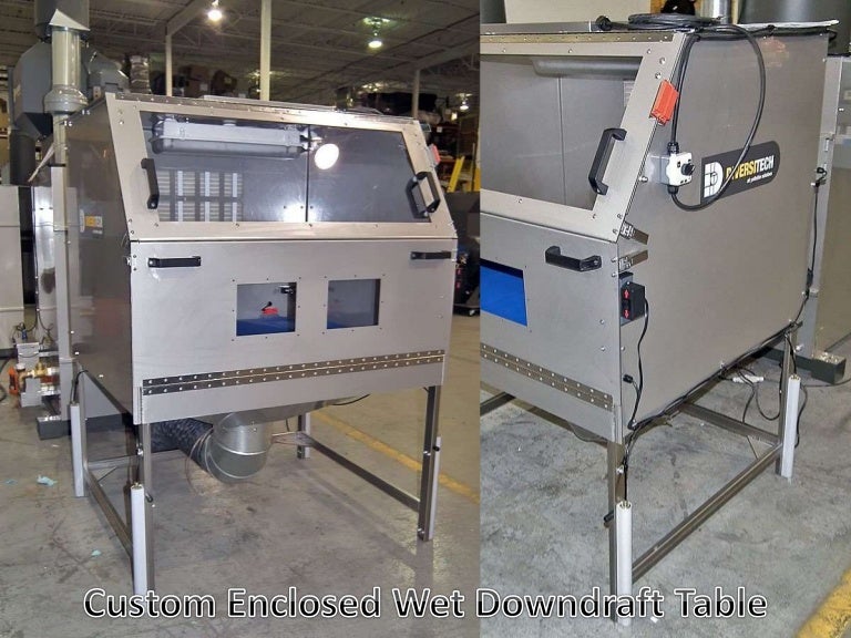 Custom Wet Downdraft Tables