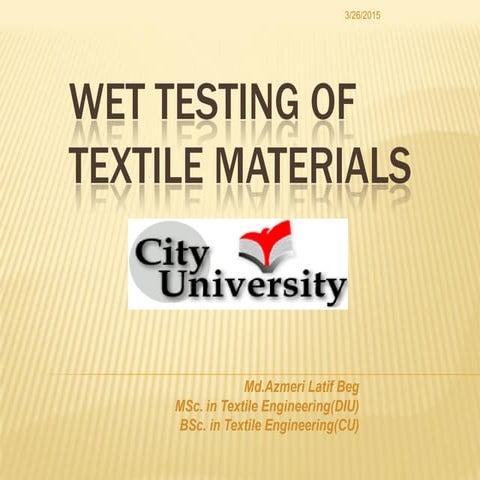 Wet Testing of textile materials