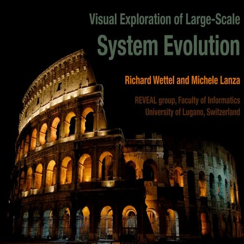 Visual Exploration of Large-Scale System Evolution