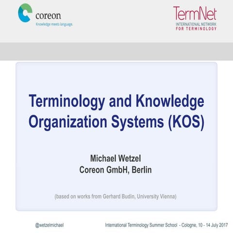 TSS 2017: Terminology and Knowledge Organization Systems