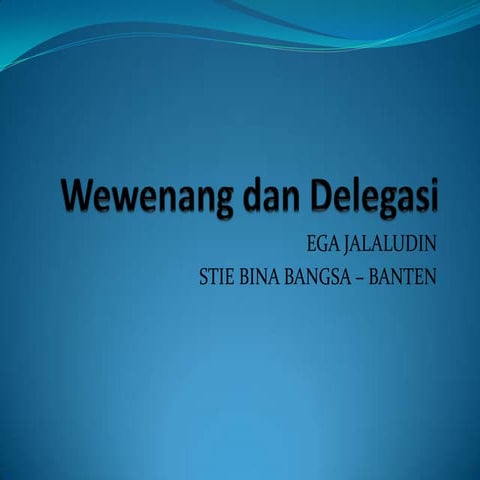 Wewenang dan delegasi