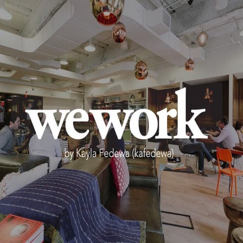 WeWork Company Presentation