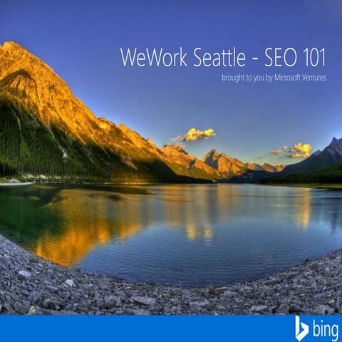 SEO 101 forWeWork Seattle