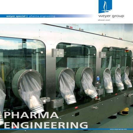 Pharma-Engineering | weyer special