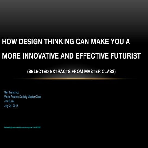 Design Thinking for More Innovative and Effective Foresight