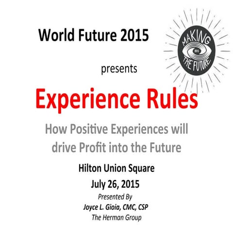 Experience Rules: How Positive Experiences will drive Profit into the Future