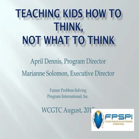 Teaching Kids How to Think, Not What to Think