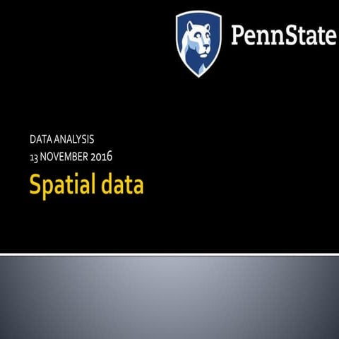 WF ED 540, Data Analysis - Spatial Data, 2016