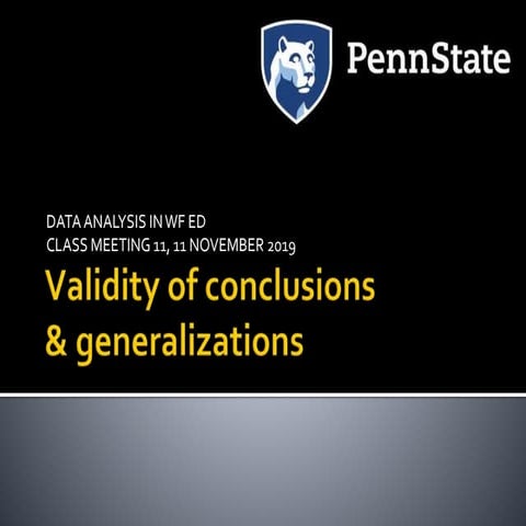 Validity of Conclusions & Generalizations