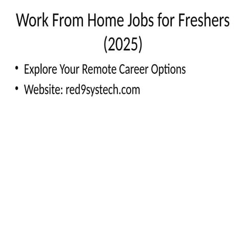 Work From Home Jobs for Freshers – Full List 2025