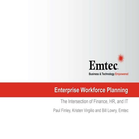 Enterprise Workforce Planning: The Intersection of Finance, HR, and IT  - Emt...