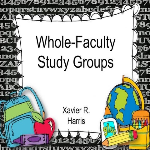 whole faculty study group- collaborative teacher development