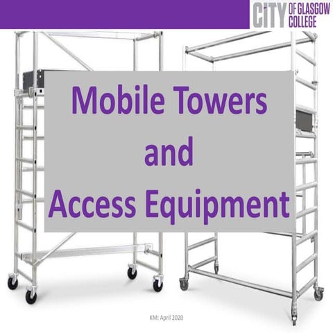 Mobile Towers  and  Access Equipment