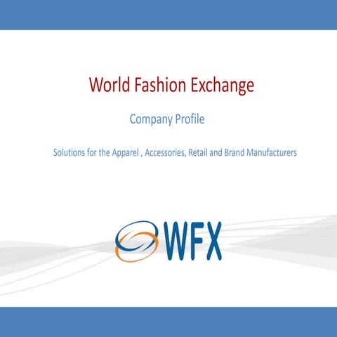 Wfx Company Profile | PPTX